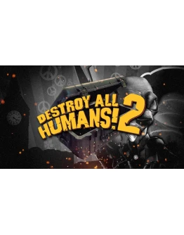 Destroy All Humans! 2: Reprobed ИСПЫТАЙ СВОЮ ФОРТУНУ Destroy All Humans! 2: Reprobed ИСПЫТАЙ СВОЮ ФОРТУНУ