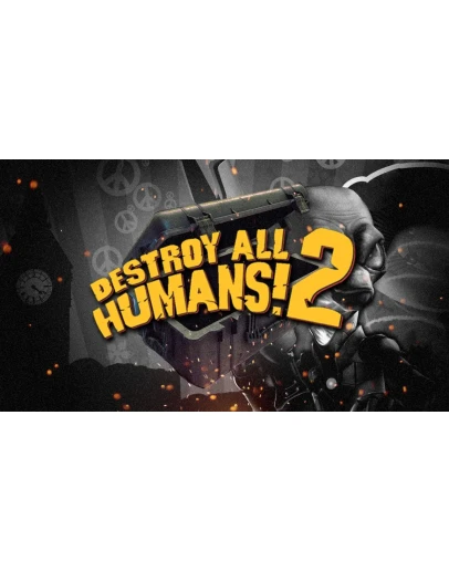 Destroy All Humans! 2: Reprobed ИСПЫТАЙ СВОЮ ФОРТУНУ Destroy All Humans! 2: Reprobed ИСПЫТАЙ СВОЮ ФОРТУНУ