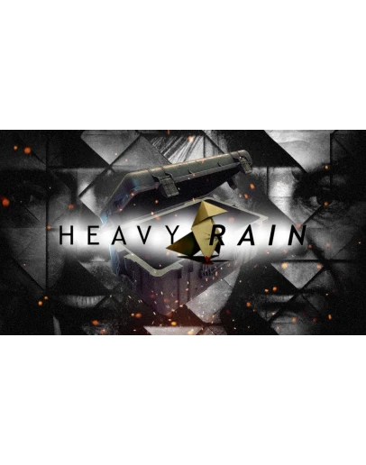 Heavy Rain КЛЮЧ ИСПЫТАЙ СВОЮ ФОРТУНУ Heavy Rain КЛЮЧ ИСПЫТАЙ СВОЮ ФОРТУНУ
