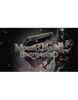 Mount & Blade II: Bannerlord ИСПЫТАЙ СВОЮ ФОРТУНУ Mount & Blade II: Bannerlord ИСПЫТАЙ СВОЮ ФОРТУНУ
