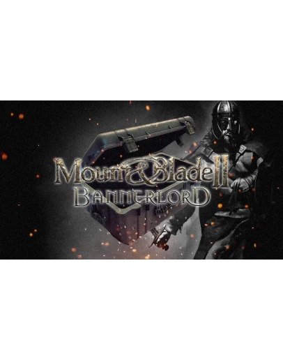 Mount & Blade II: Bannerlord ИСПЫТАЙ СВОЮ ФОРТУНУ Mount & Blade II: Bannerlord ИСПЫТАЙ СВОЮ ФОРТУНУ