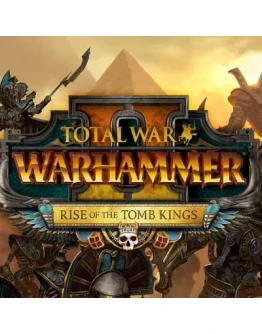 TOTAL WAR WARHAMMER 2 II RISE OF THE TOMB KINGS(STEAM)