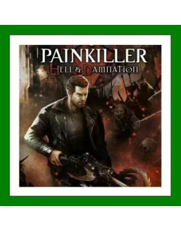 Painkiller Hell and Damnation + All DLC15 ИгрSteam Painkiller Hell and Damnation + All DLC15 ИгрSteam