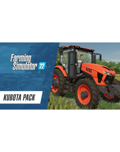Farming Simulator 22 - Kubota Pack DLC STEAM KEY ROW