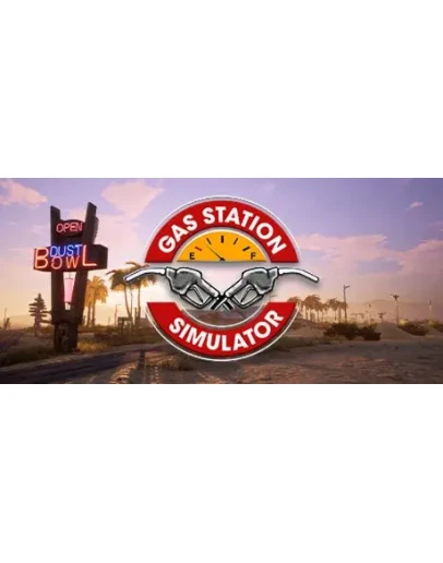Gas Station Simulator. STEAM-ключ Россия (Global)