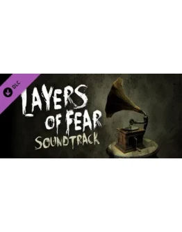 Layers of Fear Soundtrack DLC STEAM KEY REGION GLOBAL