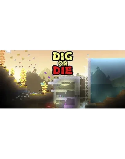 Dig or Die Steam РУ+UA+KZ+СНГ