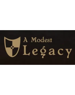A Modest Legacy АВТОДОСТАВКА STEAM GIFT RUSSIA A Modest Legacy АВТОДОСТАВКА STEAM GIFT RUSSIA