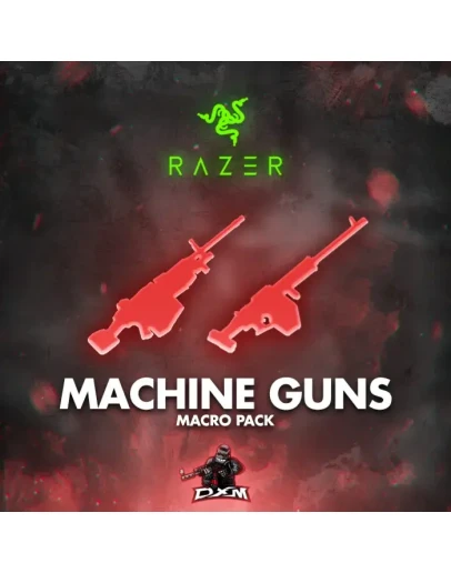 MACHINE GUNS MACRO PACK RAZER