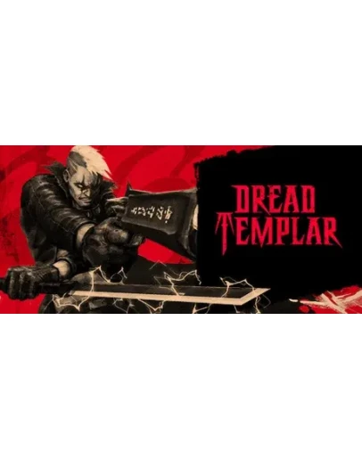 Dread Templar (Steam Gift Россия)