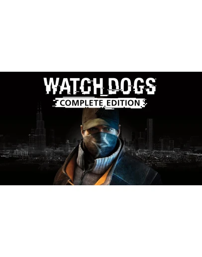 WATCH DOGS - COMPLETE EDITION UBI KEY EU WATCH DOGS - COMPLETE EDITION UBI KEY EU