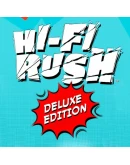 Hi-Fi RUSH Deluxe Edition Steam Gift АВТО РОССИЯ