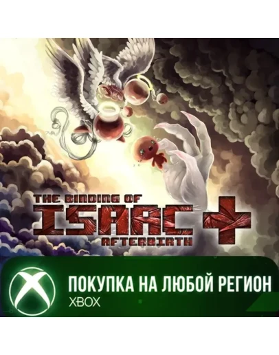 The Binding of Isaac: Afterbirth+ XBOX На Любой Регион