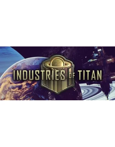 Industries of Titan АВТОДОСТАВКА STEAM GIFT RUSSIA
