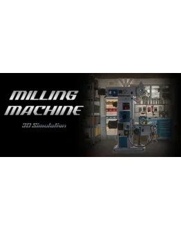 Симулятор фрезерного станкаАВТОДОСТАВКА STEAM GIFT RU