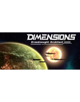 Dimensions: Dreadnought Architect STEAM GIFT РОССИЯ Dimensions: Dreadnought Architect STEAM GIFT РОССИЯ