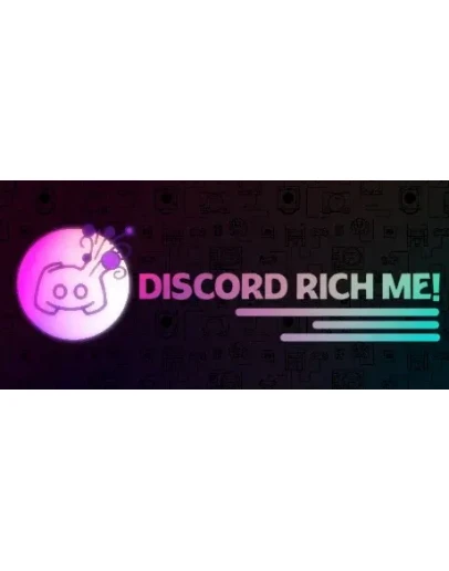 Discord Rich Me! (Custom Rich Presence)STEAM GIFT RU