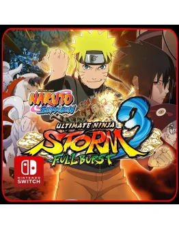 NARUTO SHIPPUDEN: Ultimate Ninja STORM 3 Full Burst HD