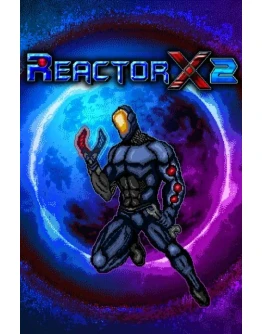 ReactorX 2 Xbox One &amp Xbox Series XS активация