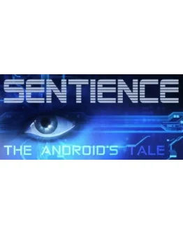 Sentience The Android's Tale STEAM KEY REGION GLOBAL