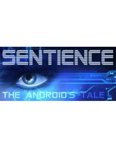 Sentience The Android's Tale STEAM KEY REGION GLOBAL