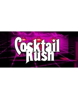 Cocktail Rush STEAM KEY REGION FREE GLOBAL ROW + GIFT