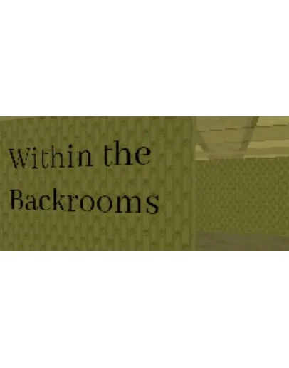 Within the Backrooms STEAM KEY REGION FREE GLOBAL +
