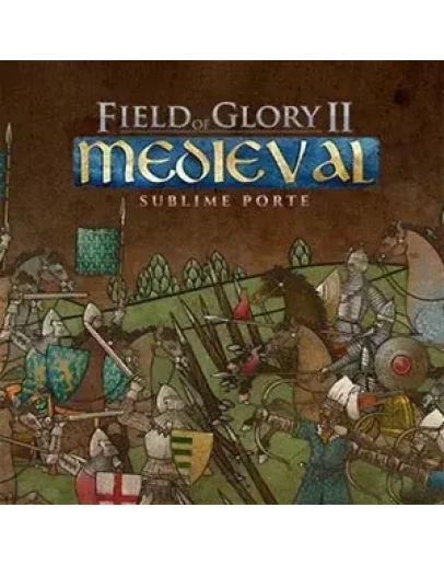 Field of Glory II: Medieval - Sublime Porte Steam KeyRU