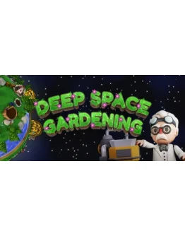 Deep Space Gardening АВТОДОСТАВКА STEAM GIFT RUSSIA Deep Space Gardening АВТОДОСТАВКА STEAM GIFT RUSSIA