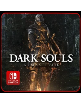 Dark Souls Remastered Nintendo Switch