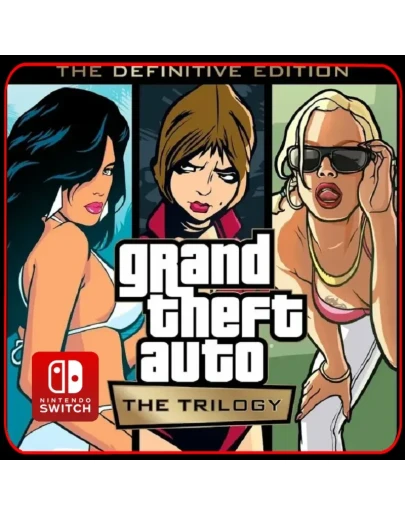 GTA THE TRILOGY THE DEFINITIVE EDITION Switch