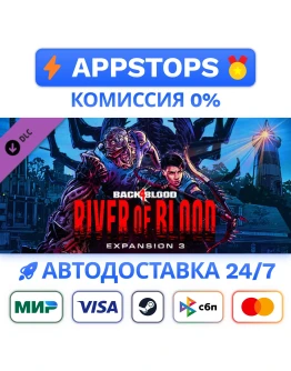 Back 4 Blood Expansion 3 River of Blood Steam Gift