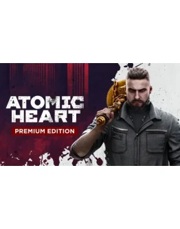 Atomic Heart Premium Edition Steam Оффлайн Активация