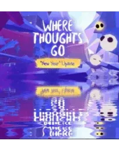 Where Thoughts Go (Oculus Quest 12Pro) VRROWGift