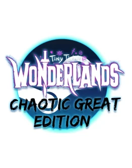 Tiny Tina's Wonderlands: Chaotic Great Edition Steam