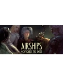 Airships Conquer the Skies Steam Gift АВТО РОССИЯ