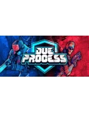 Due Process Steam Gift АВТОВЫДАЧА ВСЕ РЕГИОНЫ