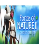 Force of Nature 2: Ghost Keeper Steam GiftАВТО РОССИЯ