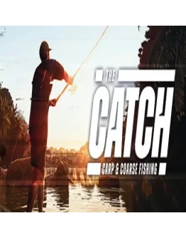 The Catch: Carp & Coarse Fishing (Steam key / Global) The Catch: Carp & Coarse Fishing (Steam key / Global)