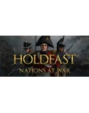 Holdfast: Nations At War Steam Gift АВТО РОСССИЯ