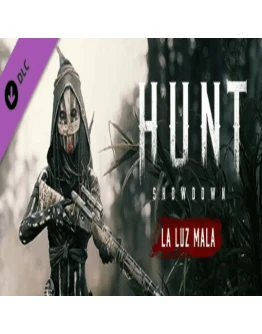 Hunt: Showdown - La Luz Mala Steam Gift АВТО DLC