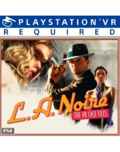 L.A. Noire: The VR Case Files PS4/PS5 Турция