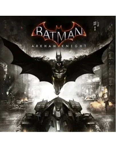 Batman: Arkham Knight (STEAM/GLOBAL) КЛЮЧ