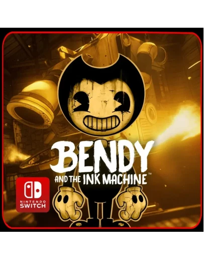 Bendy and the Ink Machine Nintendo Switch