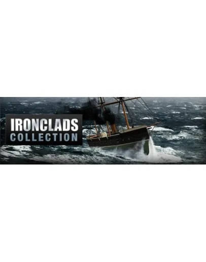 Iron Clads Collection The Ironclads Anthology СТИМ КЛЮЧ