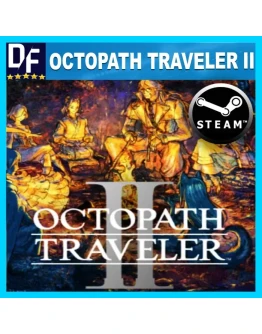 OCTOPATH TRAVELER II STEAM Аккаунт