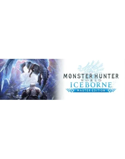 Monster Hunter World: Iceborne Master EditionSteam