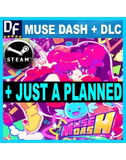 Muse Dash + DLC Just as plannedSTEAM Аккаунт