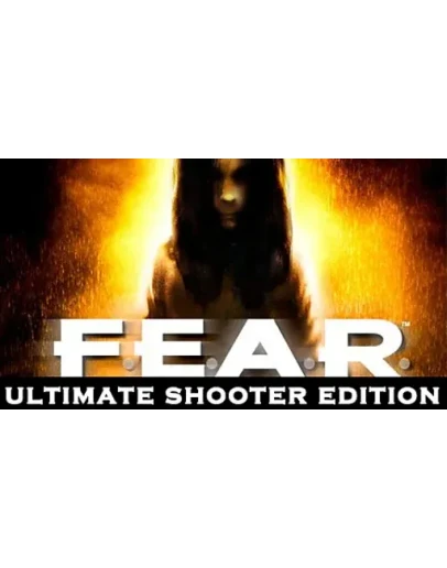 F.E.A.R. - Ultimate Shooter Steam ключ Все регионы