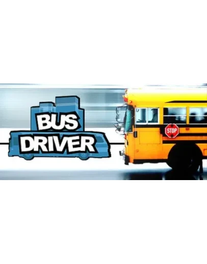 Bus Driver АВТОДОСТАВКА STEAM GIFT РОССИЯ